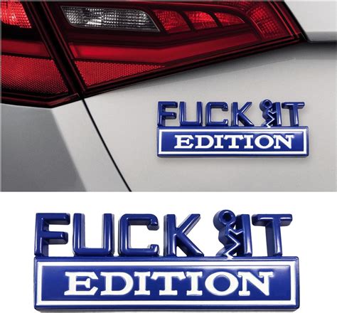 Dickno Fuck It Edition Emblema para automóvil calcomanías decorativas para parachoques de