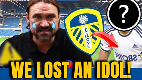 🚨 Sad News 😭 The Fans Mourn This Loss Leeds United News Today Youtube