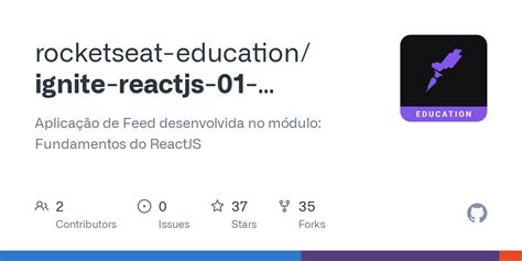 GitHub Rocketseat Education Ignite Reactjs 01 Fundamentos React