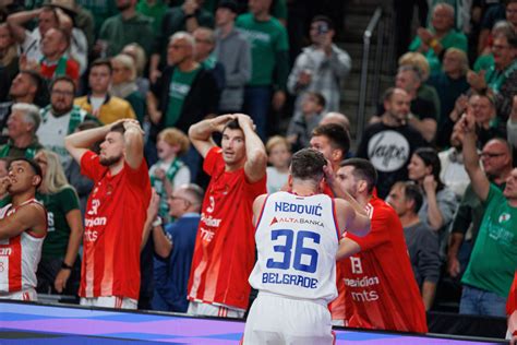 Crvena Zvezda Call Game Vs Zalgiris Disgrace And Shame For The