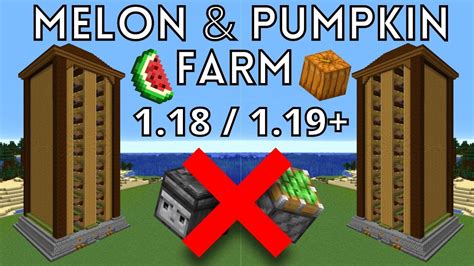 Minecraft Tutorial Melon Pumpkin Farm 1 18 Automatic YouTube