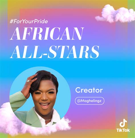 African All-Stars Series: @Moghelingz | TikTok Newsroom