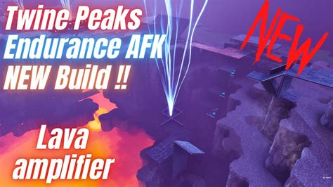 Fortnite Stw Twine Peaks Endurance Build Afk Lava Amplifier