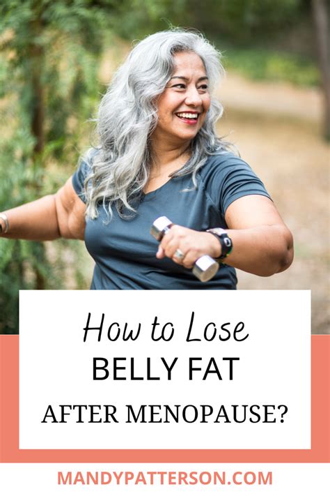 How To Lose Belly Fat After Menopause Mandy Patterson