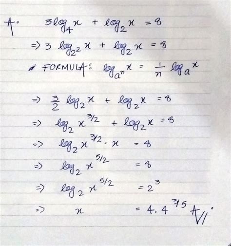 [Solved] 3log base 4 X + log base 2 radical X =8 Solve for X | Course Hero