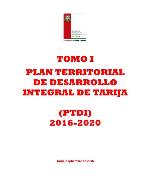 Plan Territorial Del Desarrollo Integral De Tarija Ptdi Tomo