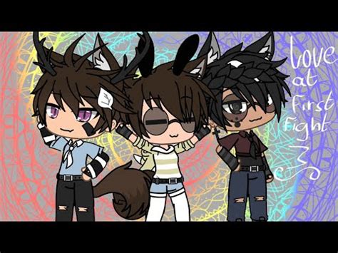 Love At First Fight Ep Gacha Life Gay YouTube