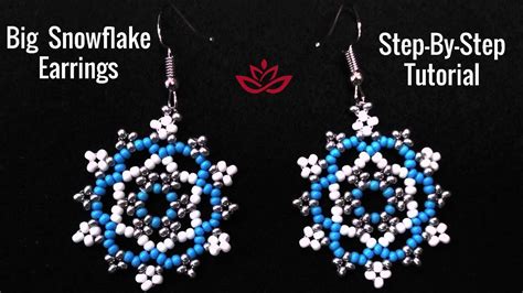 Big Snowflake Earrings Tutorial How To Make Beaded Earrings YouTube