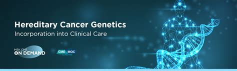 Hereditary Cancer Genetics Incorporation Into Clinical Care On