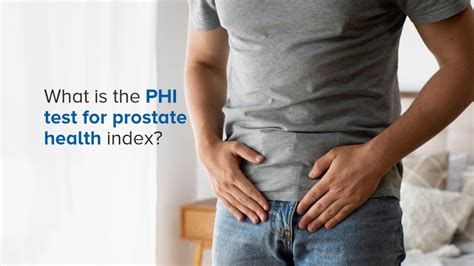 Ampath Lab Understanding The Phi Test For Prostate Health Index