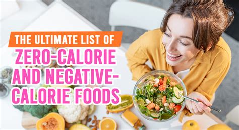 The Ultimate List Of Zero Calorie And Negative Calorie Foods