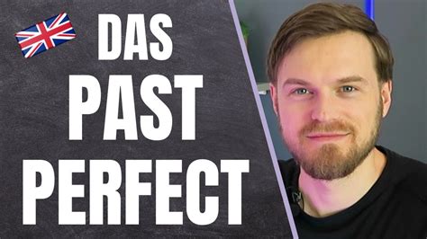 Das Past Perfect Ganz Einfach Auf Deutsch Erkl Rt Mit Pdf Bildung