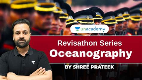 CDS NDA CAPF Revisathon Series Oceanography Shree Prateek Sir