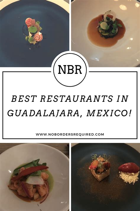 Best Restaurants in Guadalajara - No Borders Required