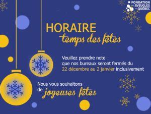 Horaire du temps des fêtes Fondation des Aveugles du Québec