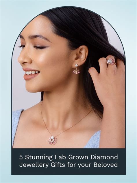 5 Stunning Lab Grown Diamond Jewellery Gifts For Your Beloved Ayaani