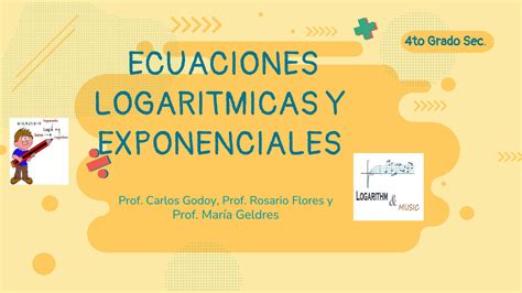 Solution Ppt Ecuaciones Logaritmicas Y Exponenciales Studypool