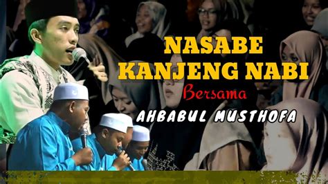 Sholawat Terbaru Nasabe Kanjeng Nabi Hafidzul Ahkam Ft Ahbabul Musthofa Spesial Maulid