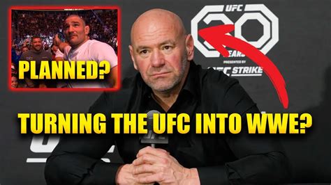 Dana White Encourages Fake Fighter Altercations For Ufc Ppv Sales Youtube