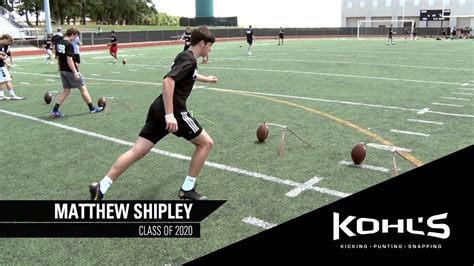 Matthew Shipley 11 Ranked Kicker In America Kohls Kicking Camps