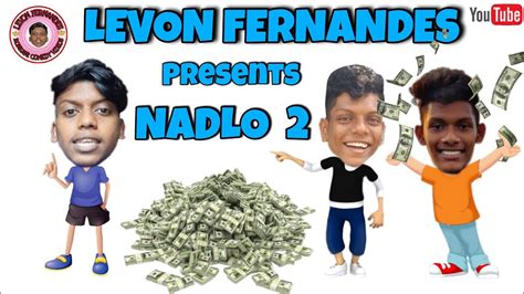 Nadlo 2 New Konkani Comedy Video Levon Fernandes YouTube