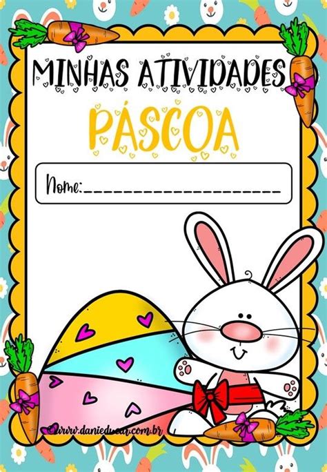 Capa De Provas Pascoa - Capas para atividades Páscoa | Capa de prova páscoa colorida, Minhas ...