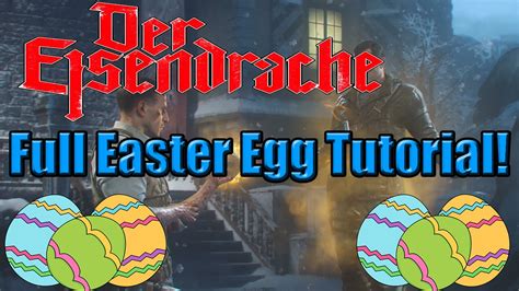 Der Eisendrache Full Step By Step Easter Egg Tutorial In Depth Guide