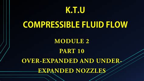 Ktu Compressible Fluid Flow Cff Module Part Over