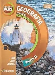 Livro Did Tico Moderna Plus Geografia Conex Es Estudos De Geografia