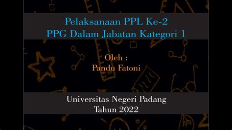 Praktik Pembelajaran Ke Ppl Ppg Daljab Kategori Th Teknik