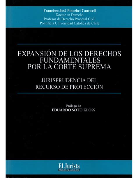 ExpansiÓn De Los Derechos Fundamentales Por La Corte Suprema