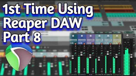 Reaper Daw Tutorial For Beginners Making Music W Free Vsts Volume