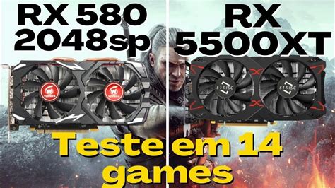 Rx 580 Veineda Vs Rx 5500xt 51 Risc Testes Comparativo Em 14 Games