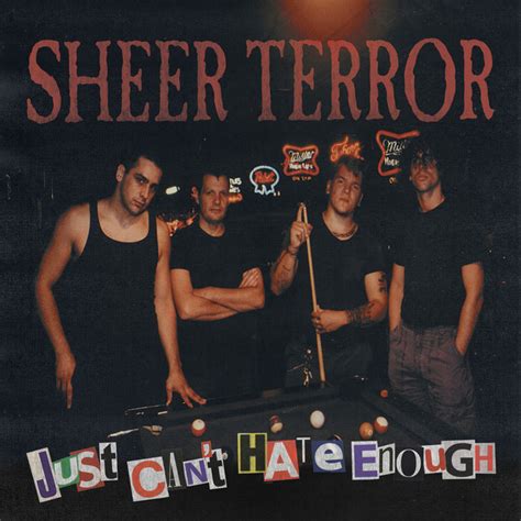 Just Can T Hate Enough Album By Sheer Terror Spotify