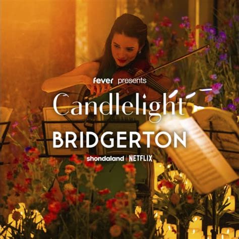 Candlelight Le Meilleur De Bridgerton Qu Bec Billets Fever