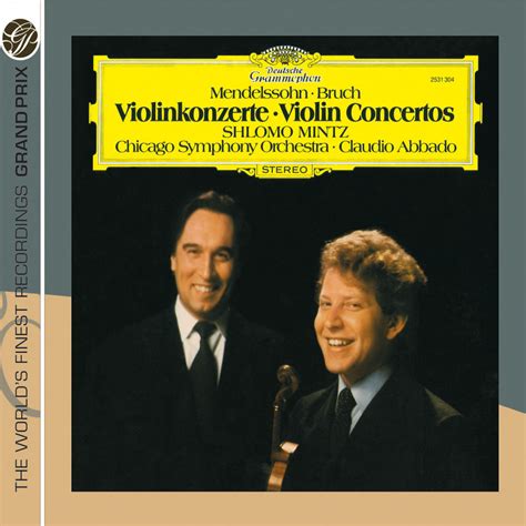 Mendelssohn Bruch Violin Concertos Mintz Abbado Deutsche Grammophon