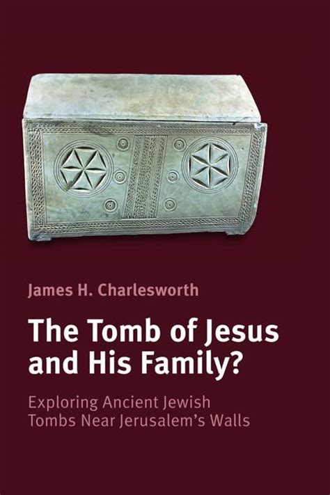 A Tale of Two Tombs–Part Two: The James Ossuary and the Talpiot Jesus ...