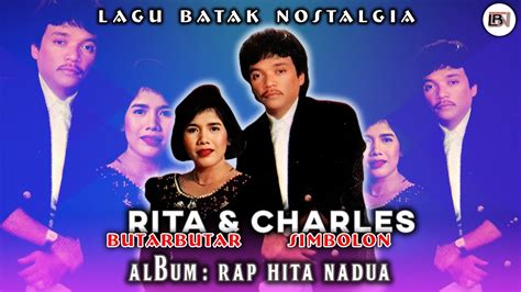 Lagu Batak Nostalgia Rita Butarbutar Charles Simbolon Album Rap