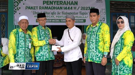 Baznas Tapin Serahkan Paket Ramadhan Hijriah Youtube