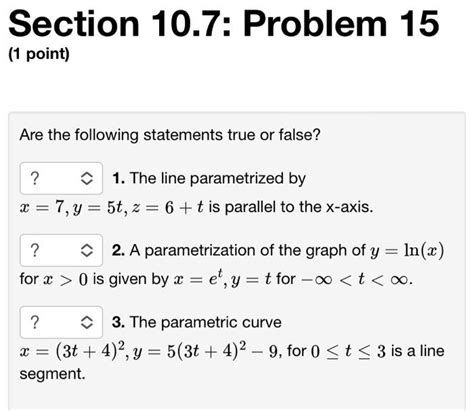 Solved Section 10 7 Problem 15 1 Point Are The Following Chegg