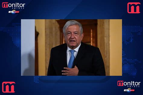 Escala La Guerra De López Obrador Contra La Prensa Mexicana E