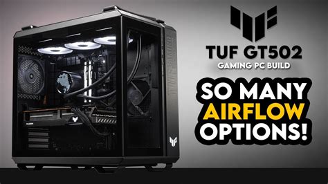 Goodbye O D Asus Tuf Gt Gaming Pc Build Rog Ryuo Iii Ryzen