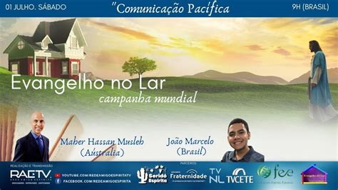 Comunica O Pac Fica Evangelho No Lar Campanha Mundial Maher