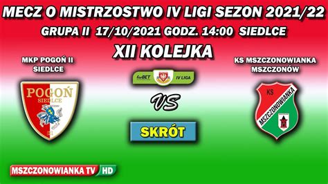 Mkp Pogo Ii Vs Ks Mszczonowianka Xii Kolejka Forbet Iv