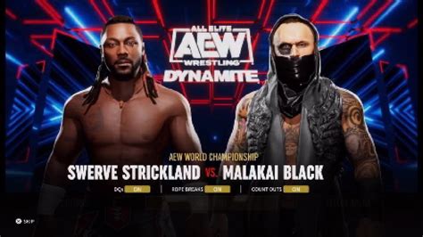 Aew Fight Forever Swerve Strickland Vs Malakai Black Youtube