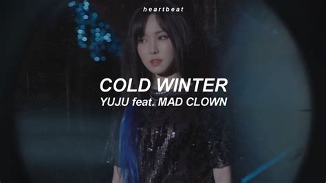 Cold Winter Yuju feat Mad Clown Traducida al Español YouTube