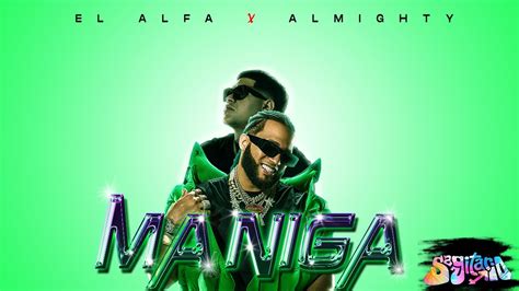 Ma Niga El Alfa Ft Almigthy Album Sagitario Youtube