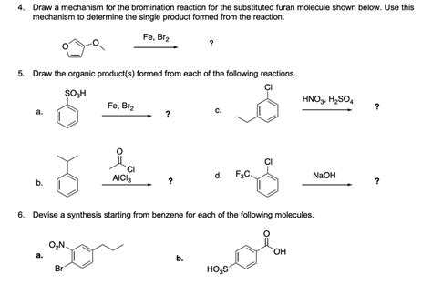 SOLVED Draw A Mechanism For The Bromination Reaction For The