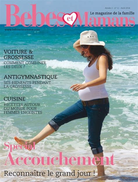 Magazine Bébés et Mamans Grossesse Août 2014 Bébés et Mamans