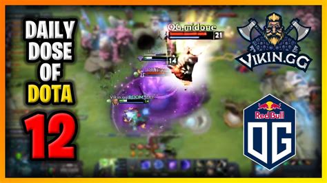 Midone Sven Is Unstoppable In Og Vs Vikin Gg Game Daily Dose Of Dota